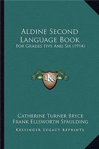 Aldine Second Language Book