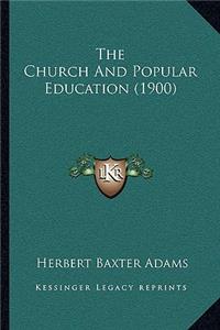 Church and Popular Education (1900)