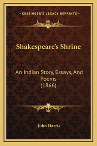 Shakespeare's Shrine