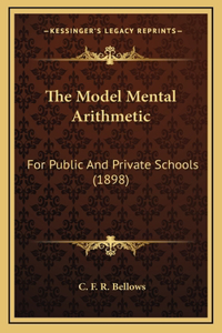 The Model Mental Arithmetic