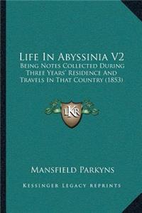 Life In Abyssinia V2