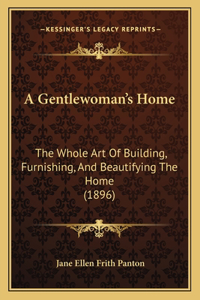 Gentlewoman's Home