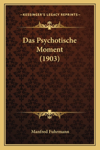 Psychotische Moment (1903)