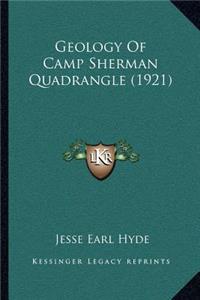 Geology Of Camp Sherman Quadrangle (1921)