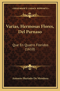 Varias, Hermosas Flores, Del Parnaso