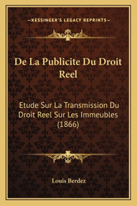 De La Publicite Du Droit Reel