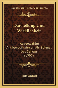 Darstellung Und Wirklichkeit