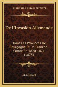 De L'Invasion Allemande