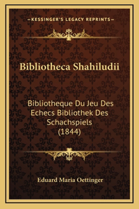 Bibliotheca Shahiludii