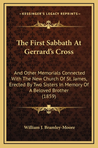 The First Sabbath At Gerrard's Cross