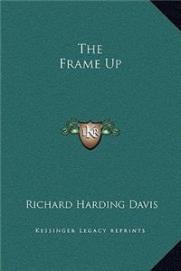 The Frame Up