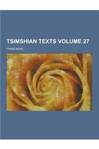 Tsimshian Texts Volume 27