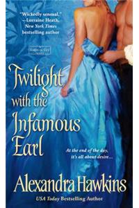 Twilight with the Infamous Earl