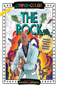 Crush and Color: Dwayne the Rock Johnson