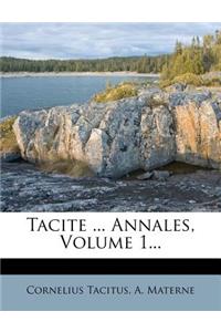Tacite ... Annales, Volume 1...