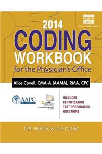 2014 Coding Workbook for the Physician's Office (with Cengage EncoderPro.com Demo Printed Access Card)
