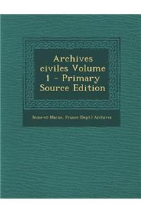 Archives Civiles Volume 1