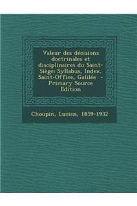 Valeur Des Decisions Doctrinales Et Disciplinaires Du Saint-Siege