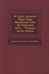 de Gestis Alexandri Magni Regis Macedonum