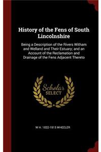 History of the Fens of South Lincolnshire