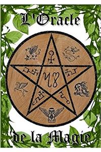 L'Oracle De La Magie - Livre D'explication - Noir Et Blanc