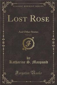 Lost Rose, Vol. 3 of 3
