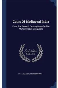 Coins Of Mediaeval India