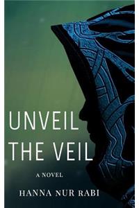 Unveil The Veil