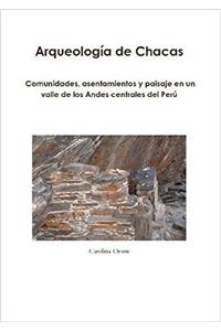 Arqueologia De Chacas
