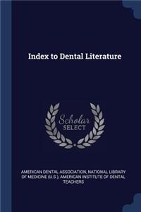 Index to Dental Literature