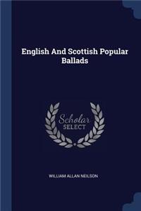 English and Scottish Popular Ballads