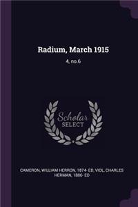 Radium, March 1915