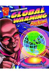 Understanding Global Warming With Max Axiom, Super Scientist