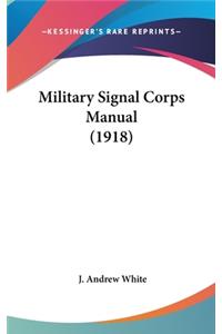 Military Signal Corps Manual (1918)