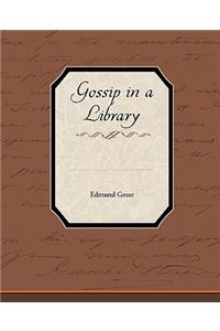 Gossip in a Library