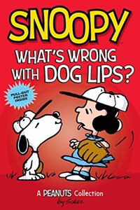 Snoopy: What's Wrong with Dog Lips?