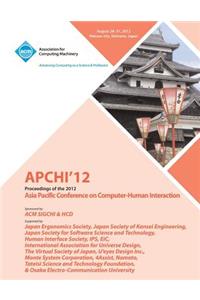 APCHI '12 Proceedings of the 2012 Asia Pacific Conference on Computer-Human Interaction