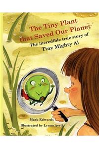 Tiny Plant that Saved Our Planet