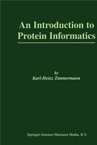 Introduction to Protein Informatics