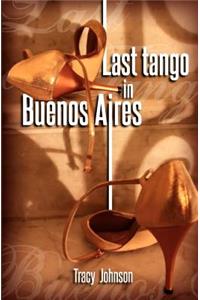 Last Tango in Buenos Aires