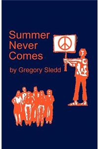 Summer Never Comes