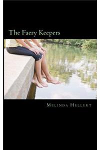 The Faery Keepers