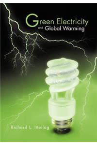 Green Electricity and Global Warming