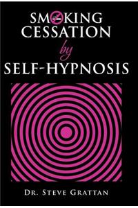 Smoking Cessation by Self-Hypnosis