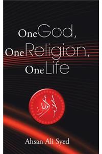 One God, One Religion, One Life