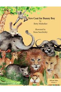 A New Coat for Bunny Boy