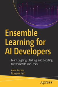 Ensemble Learning for AI Developers