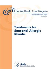 Treatments for Seasonal Allergic Rhinitis