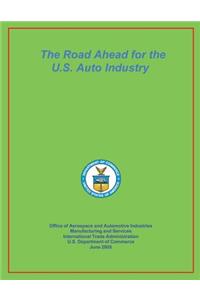 Road Ahead for the U.S. Auto Industry June 2005
