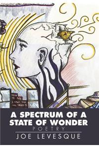 A Spectrum of a State of Wonder
